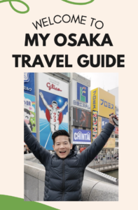 Osaka Travel Guide